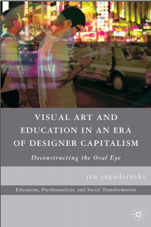 Visual Art And education In An Era Of Designer Capitalism