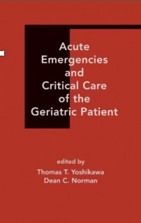 Image of Acute Emergencies and Critical Care of the Geriatric Patient