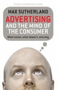 Advertising And The Mind Of The Consumer
