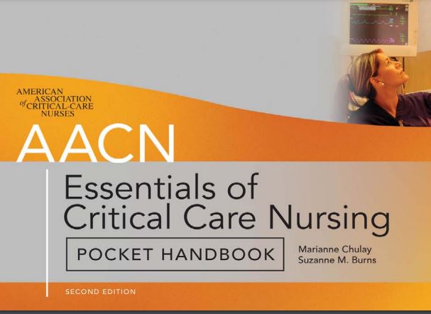 AACN Essentials of Critical Care Nursing Pocket Handbook