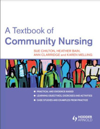 A Textbook of Community Nursing